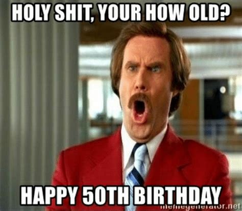 50th birthday memes|happy birthday 50th funny.